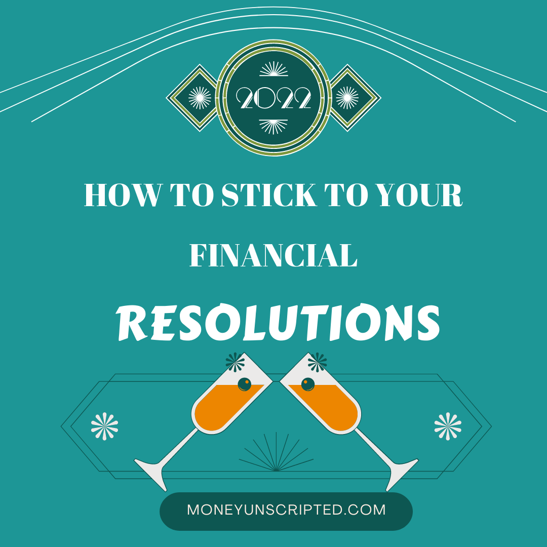 How to stick to your financial resolutions